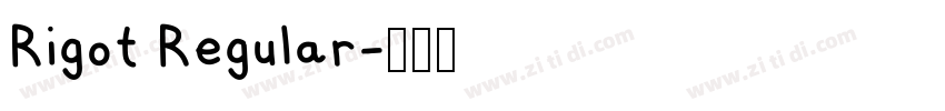 Rigot Regular字体转换